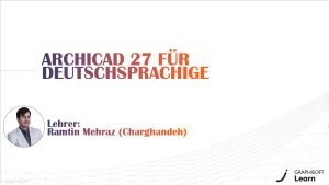 آموزش آرشیکد به زبان آلمانی | دوره جامع Archicad 27 به زبان آلمانی – مسیر شما به دنیای BIM! 🇩🇪✨ این دوره ویژه فارسی‌زبانانی است که قصد مهاجرت به آلمان دارند و می‌خواهند مهارت‌های آرشیکد و BIM را به زبان آلمانی یاد بگیرند. از مدل‌سازی و مستندسازی پروژه‌ها تا اشتراک‌گذاری با BIMx، همه چیز را در یک مسیر آموزشی حرفه‌ای بیاموزید!